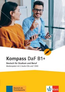Kompass DaF B1+ Deutsch für Studium und Beruf Medienpaket (2 Audio-CDs + DVD)
